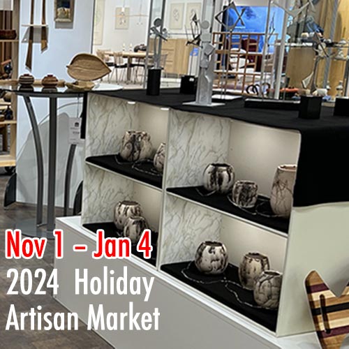 Holiday Artisan Market - November 1 2024 - January 4 2024